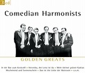 Golden Greats: Comedian Harmonists: Amazon.es: CDs y vinilos}