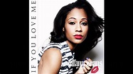 Tiffany Evans - If You Love Me (NEW SINGLE) - YouTube