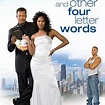 Love and Other Four Letter Words - Rotten Tomatoes