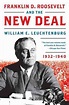 Franklin D. Roosevelt and the New Deal: 1932-1940 by William E ...