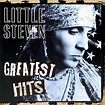 Greatest Hits de Little Steven & Little Steven & The Disciples Of Soul ...
