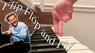 Flip Flop and Fly Tutorial - YouTube