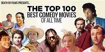 Top 100 Best Comedy Movies of All-Time – Page 10 of 10 – Death By Films