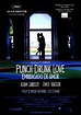 Punch-drunk love (Embriagado de amor) - Película 2002 - SensaCine.com