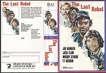 The Last Rebel (1971)