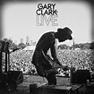 Gary Clark Jr. - Live (2 CDs) | Leeway's Home Grown Music Network