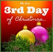 An Inside to my Heart...: On the 3rd Day of Christmas...