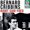 ‎Right Said Fred (Remastered) - Single by Bernard Cribbins on Apple Music
