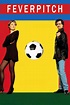 Fever Pitch (1997) - Posters — The Movie Database (TMDb)