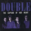 Double – The Captain Of Her Heart (1986, Blue Injection Labels, Vinyl ...