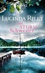 Lucinda Riley: Die Sturmschwester. Goldmann Verlag (Gebundenes Buch)