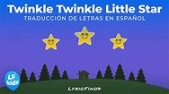 Twinkle Twinkle Little Star (Traducción de letras en Español) - Nursery ...