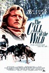 The Call of the Wild: Dog of the Yukon - The Call of the Wild: Dog of ...