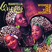Women of the World - Album by Mahotella Queens | Spotify