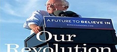 Bernie Sanders: Our Revolution: A Future to Believe In | Eventcombo