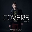 Matt Bloyd: albums, songs, playlists | Listen on Deezer