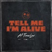 All Time Low – Tell Me I'm Alive Lyrics | Genius Lyrics