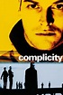 Complicity (película 2000) - Tráiler. resumen, reparto y dónde ver ...
