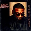 Black Music Corner: Robert Brookins-Something You Can Make Love To (2002)