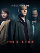 The Sister - Série TV 2020 - AlloCiné