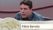 Fábio Barreto - 04/03/1996 - YouTube