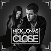 Nick Jonas & Tove Lo: Close (2016)