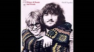 Delaney & Bonnie - D&B Together (1972 Full Album) - YouTube