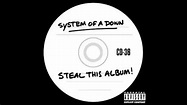 System Of A Down Steal This Album! 2002 Full Album High Quality - YouTube