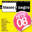 Las mejores portadas de discos y carátulas dvd: Blanco y Negro Hits 08 ...