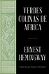 [PDF] Verdes colinas de africa (Spanish Edition) by Ernest Hemingway ...