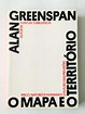 O Mapa e o Território – Alan Greenspan – Touché Livros