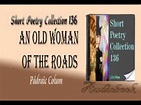 An Old Woman of the Roads Pádraic Colum audiobook - YouTube