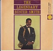 Buster Smith - The Legendary Buster Smith (1960, Vinyl) | Discogs