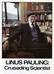 Promotional flyer for "Linus Pauling: Crusading Scientist." 1977 ...