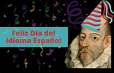 23 de abril: Día Mundial del Idioma Español