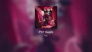 [FULL ALBUM] - Psy - PSY Ssajib - YouTube