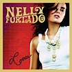 Nelly Furtado - LETRAS.MUS.BR