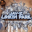 Collision Course Linkin Park Jay Z | Otakia.com