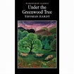 Under the Greenwood Tree (Paperback) - Thomas Hardy | Jarrold, Norwich