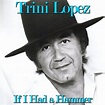 If I Had a Hammer by Trini Lopez on Amazon Music - Amazon.co.uk