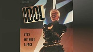 BILLY IDOL - EYES WITHOUT A FACE (LYRICS) 1983 LP VERSION HQ - YouTube