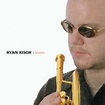 Ryan Kisor - Kisor (2007, CD) | Discogs