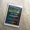 In the Heat of the Moment: my review - Novel Delights