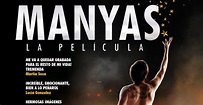Hoy se estrena “MANYAS, La Pelicula” | Blog Del Carbonero