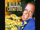 Just As Soon (I'll Be Shouting)- Beverly Crawford - YouTube