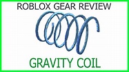 Roblox Gear Review #1: Gravity Coil - YouTube