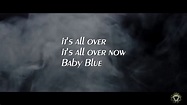 Them / Van Morrison - It's All Over Now Baby Blue [Lyrics] - YouTube