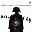 Fairport Convention: The Bonny Bunch of Roses