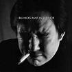 Bill Hicks - Rant In E-Minor (1997) | Bleeding Panda