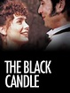 The Black Candle - Cast - On TV Tonight